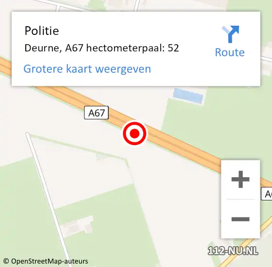 Locatie op kaart van de 112 melding: Politie Deurne, A67 hectometerpaal: 52 op 25 oktober 2021 19:01