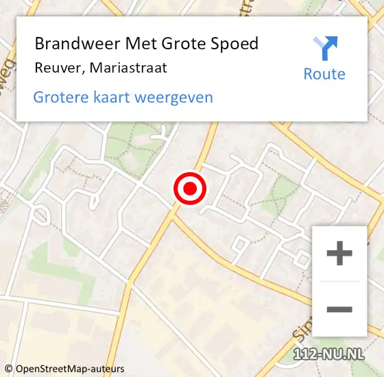 Locatie op kaart van de 112 melding: Brandweer Met Grote Spoed Naar Reuver, Mariastraat op 26 oktober 2021 03:01