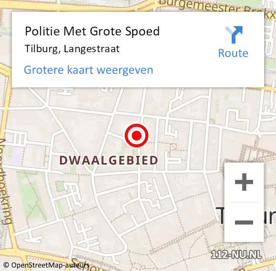 Locatie op kaart van de 112 melding: Politie Met Grote Spoed Naar Tilburg, Langestraat op 26 oktober 2021 18:11