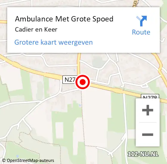 Locatie op kaart van de 112 melding: Ambulance Met Grote Spoed Naar Cadier en Keer op 27 juni 2014 11:58