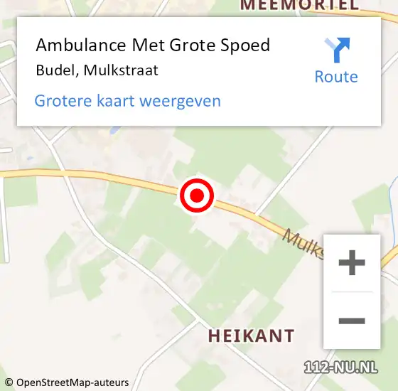 Locatie op kaart van de 112 melding: Ambulance Met Grote Spoed Naar Budel, Mulkstraat op 28 oktober 2021 17:22