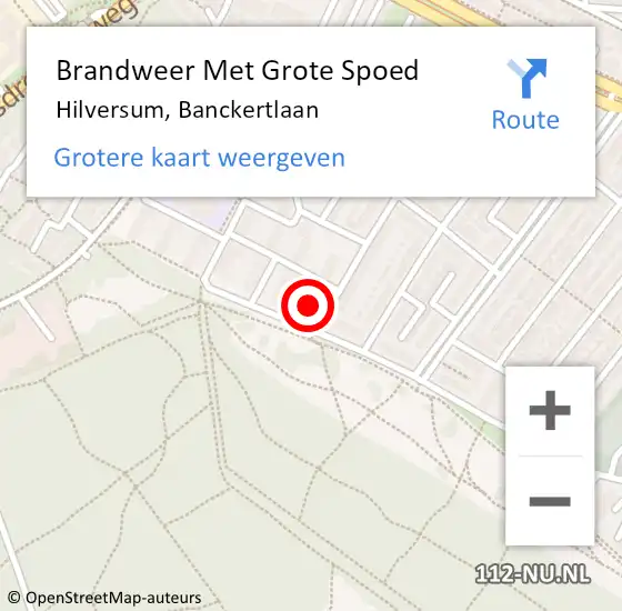 Locatie op kaart van de 112 melding: Brandweer Met Grote Spoed Naar Hilversum, Banckertlaan op 29 oktober 2021 09:14