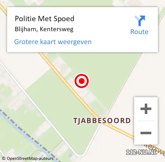 Locatie op kaart van de 112 melding: Politie Met Spoed Naar Blijham, Kentersweg op 29 oktober 2021 11:34