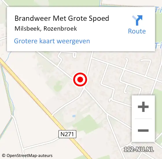 Locatie op kaart van de 112 melding: Brandweer Met Grote Spoed Naar Milsbeek, Rozenbroek op 29 oktober 2021 12:29