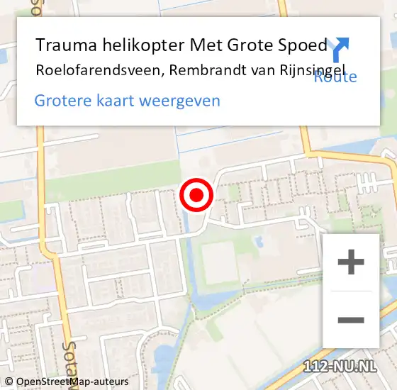 Locatie op kaart van de 112 melding: Trauma helikopter Met Grote Spoed Naar Roelofarendsveen, Rembrandt van Rijnsingel op 29 oktober 2021 17:20