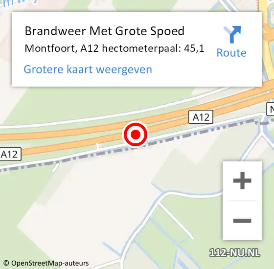 Locatie op kaart van de 112 melding: Brandweer Met Grote Spoed Naar Montfoort, A12 hectometerpaal: 45,1 op 29 oktober 2021 21:37