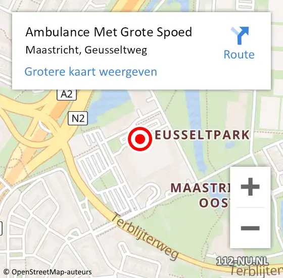 Locatie op kaart van de 112 melding: Ambulance Met Grote Spoed Naar Maastricht, Geusseltweg op 29 oktober 2021 21:41