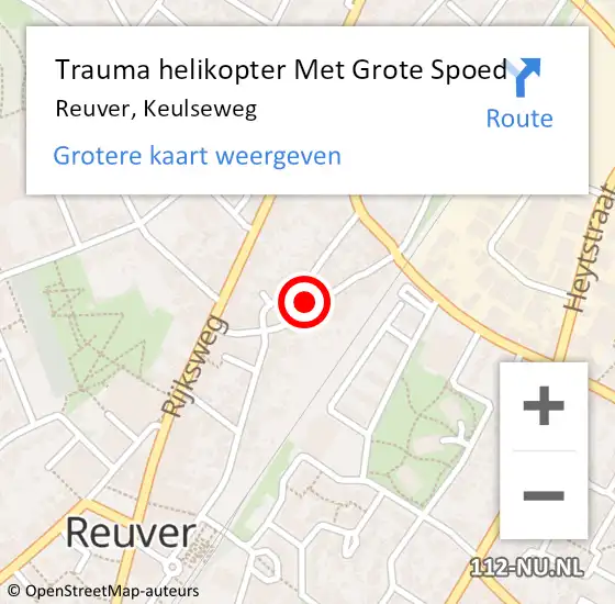 Locatie op kaart van de 112 melding: Trauma helikopter Met Grote Spoed Naar Reuver, Keulseweg op 31 oktober 2021 17:31