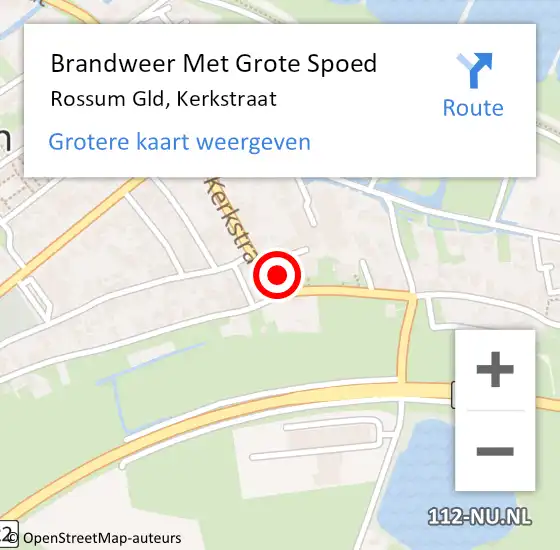 Locatie op kaart van de 112 melding: Brandweer Met Grote Spoed Naar Rossum Gld, Kerkstraat op 27 juni 2014 19:53