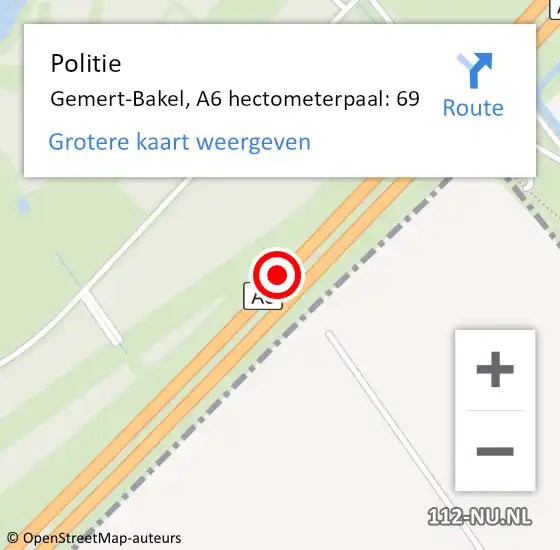 Locatie op kaart van de 112 melding: Politie Gemert-Bakel, A6 hectometerpaal: 69 op 1 november 2021 07:47