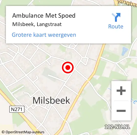 Locatie op kaart van de 112 melding: Ambulance Met Spoed Naar Milsbeek, Langstraat op 1 november 2021 18:16