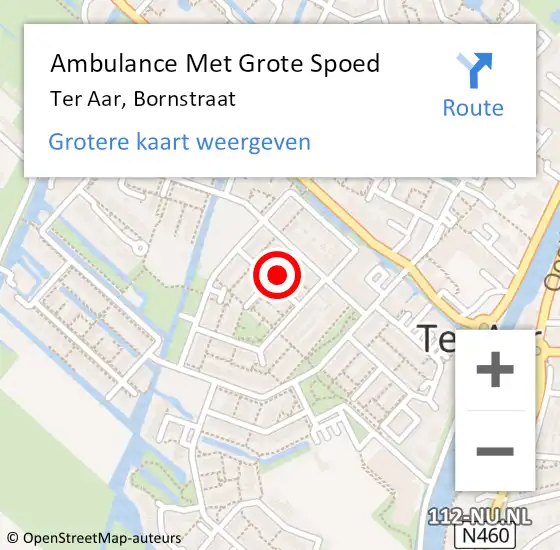 Locatie op kaart van de 112 melding: Ambulance Met Grote Spoed Naar Ter Aar, Bornstraat op 1 november 2021 19:26