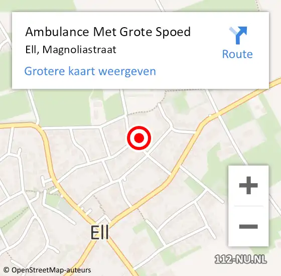 Locatie op kaart van de 112 melding: Ambulance Met Grote Spoed Naar Ell, Magnoliastraat op 1 november 2021 22:33