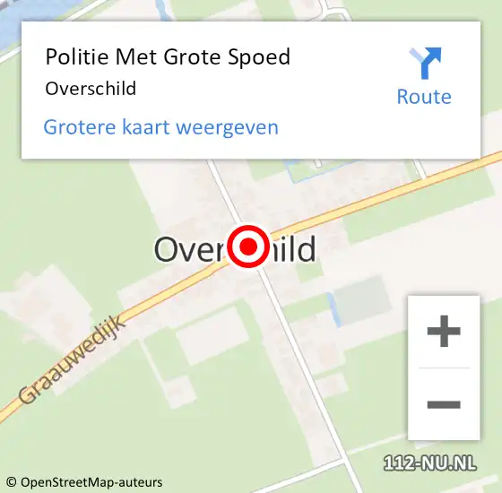 Locatie op kaart van de 112 melding: Politie Met Grote Spoed Naar Overschild op 2 november 2021 12:27