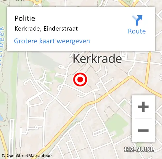 Locatie op kaart van de 112 melding: Politie Kerkrade, Einderstraat op 3 november 2021 00:27