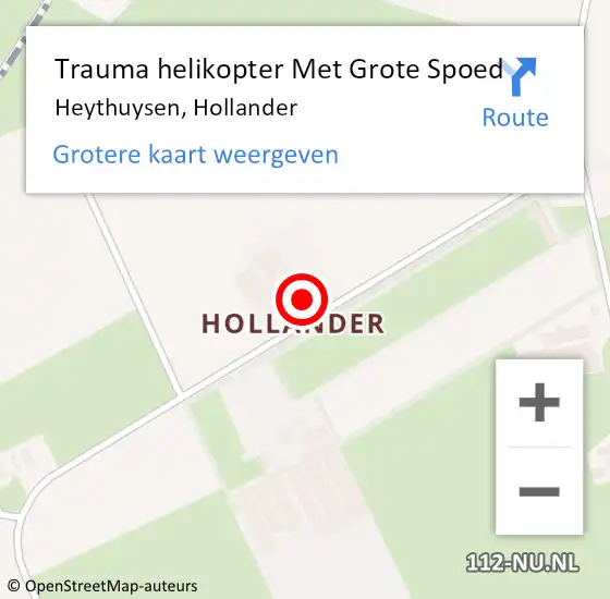 Locatie op kaart van de 112 melding: Trauma helikopter Met Grote Spoed Naar Heythuysen, Hollander op 3 november 2021 14:57