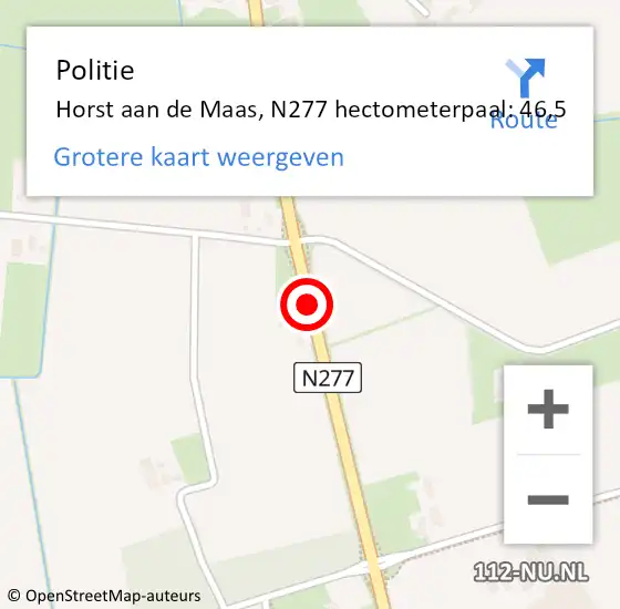 Locatie op kaart van de 112 melding: Politie Horst aan de Maas, N277 hectometerpaal: 46,5 op 4 november 2021 14:41