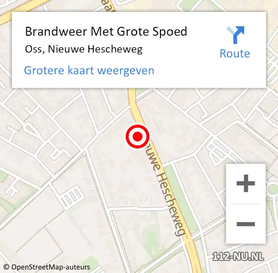 Locatie op kaart van de 112 melding: Brandweer Met Grote Spoed Naar Oss, Nieuwe Hescheweg op 5 november 2021 03:00