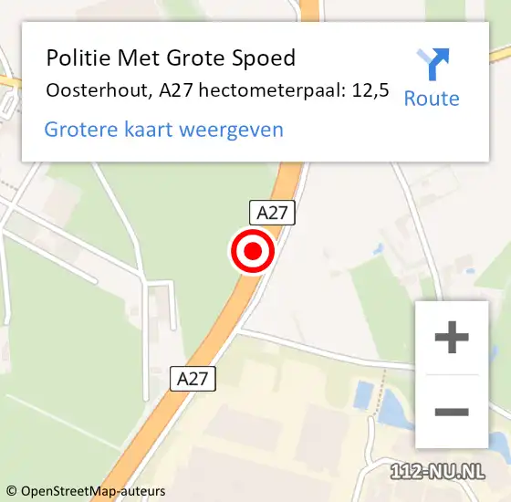Locatie op kaart van de 112 melding: Politie Met Grote Spoed Naar Oosterhout, A27 hectometerpaal: 12,5 op 5 november 2021 15:05