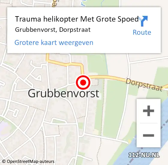 Locatie op kaart van de 112 melding: Trauma helikopter Met Grote Spoed Naar Grubbenvorst, Dorpstraat op 6 november 2021 23:38