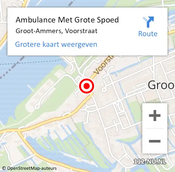 Locatie op kaart van de 112 melding: Ambulance Met Grote Spoed Naar Groot-Ammers, Voorstraat op 9 november 2021 17:00