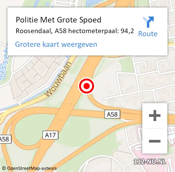 Locatie op kaart van de 112 melding: Politie Met Grote Spoed Naar Roosendaal, A58 hectometerpaal: 94,2 op 10 november 2021 14:11