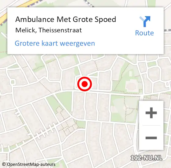 Locatie op kaart van de 112 melding: Ambulance Met Grote Spoed Naar Melick, Theissenstraat op 12 november 2021 14:10