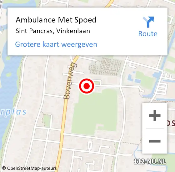 Locatie op kaart van de 112 melding: Ambulance Met Spoed Naar Sint Pancras, Vinkenlaan op 12 november 2021 17:41