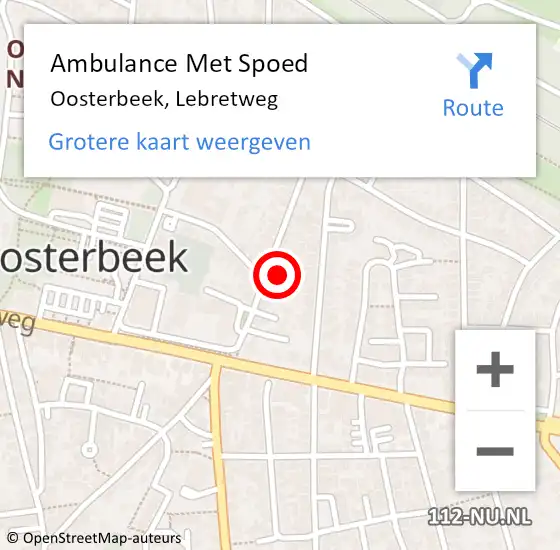 Locatie op kaart van de 112 melding: Ambulance Met Spoed Naar Oosterbeek, Lebretweg op 13 november 2021 19:42