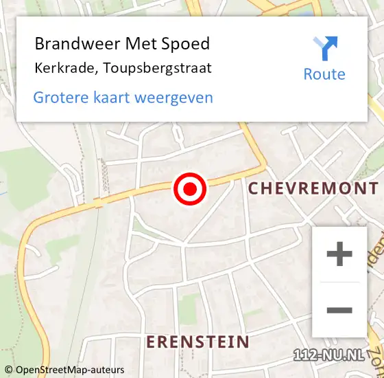 Locatie op kaart van de 112 melding: Brandweer Met Spoed Naar Kerkrade, Toupsbergstraat op 14 november 2021 14:13