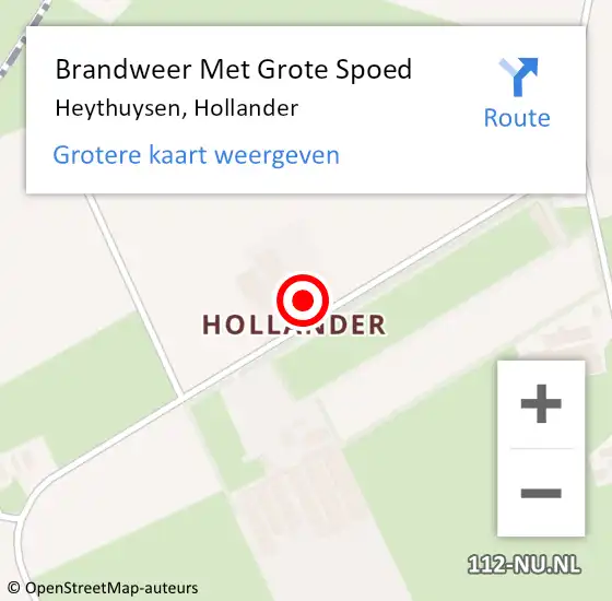 Locatie op kaart van de 112 melding: Brandweer Met Grote Spoed Naar Heythuysen, Hollander op 14 november 2021 15:00