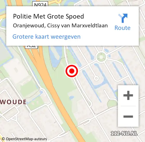 Locatie op kaart van de 112 melding: Politie Met Grote Spoed Naar Oranjewoud, Cissy van Marxveldtlaan op 14 november 2021 17:43