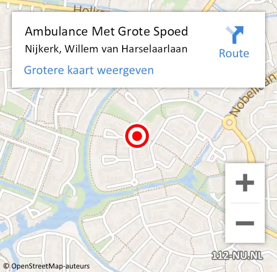 Locatie op kaart van de 112 melding: Ambulance Met Grote Spoed Naar Nijkerk, Willem van Harselaarlaan op 15 november 2021 17:15