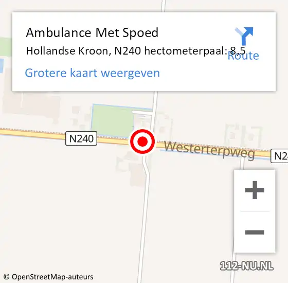 Locatie op kaart van de 112 melding: Ambulance Met Spoed Naar Hollandse Kroon, N240 hectometerpaal: 8,5 op 17 november 2021 07:41