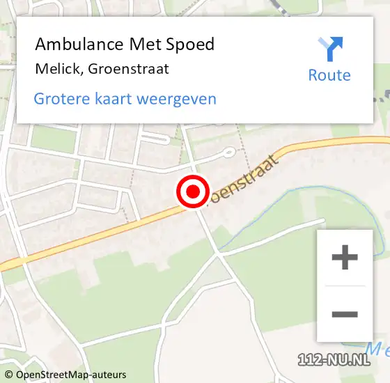 Locatie op kaart van de 112 melding: Ambulance Met Spoed Naar Melick, Groenstraat op 17 november 2021 11:24