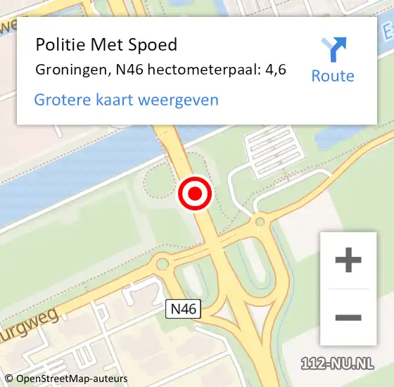 Locatie op kaart van de 112 melding: Politie Met Spoed Naar Groningen, N46 hectometerpaal: 4,6 op 17 november 2021 17:49