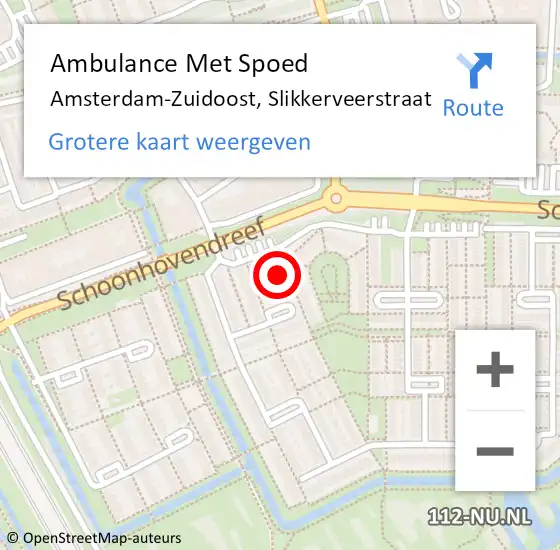 Locatie op kaart van de 112 melding: Ambulance Met Spoed Naar Amsterdam-Zuidoost, Slikkerveerstraat op 17 november 2021 22:01