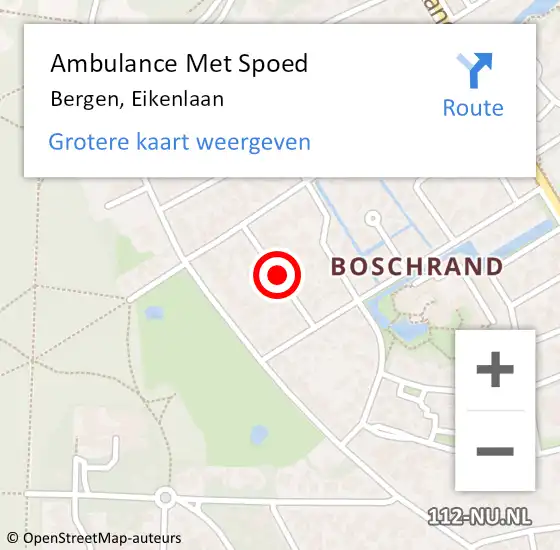 Locatie op kaart van de 112 melding: Ambulance Met Spoed Naar Bergen, Eikenlaan op 18 november 2021 14:48