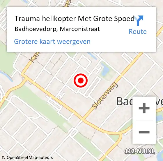 Locatie op kaart van de 112 melding: Trauma helikopter Met Grote Spoed Naar Badhoevedorp, Marconistraat op 18 november 2021 16:38