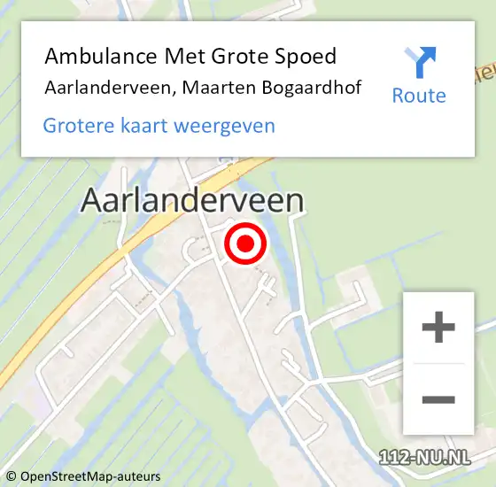 Locatie op kaart van de 112 melding: Ambulance Met Grote Spoed Naar Aarlanderveen, Maarten Bogaardhof op 18 november 2021 17:40