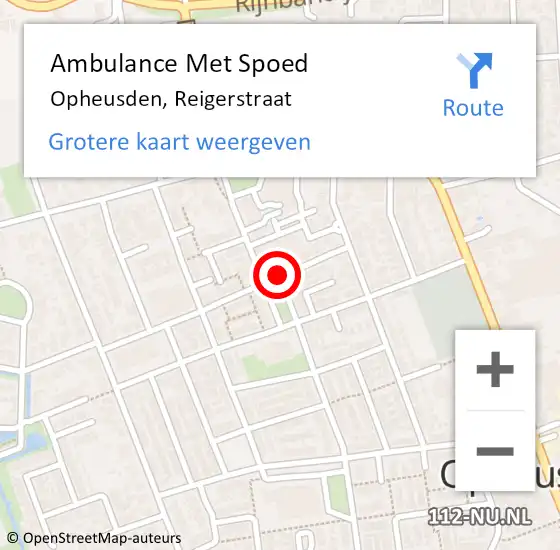 Locatie op kaart van de 112 melding: Ambulance Met Spoed Naar Opheusden, Reigerstraat op 19 november 2021 15:14