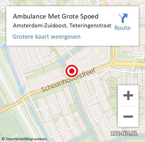 Locatie op kaart van de 112 melding: Ambulance Met Grote Spoed Naar Amsterdam-Zuidoost, Teteringenstraat op 20 november 2021 04:30