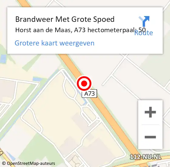 Locatie op kaart van de 112 melding: Brandweer Met Grote Spoed Naar Horst aan de Maas, A73 hectometerpaal: 50 op 20 november 2021 09:35