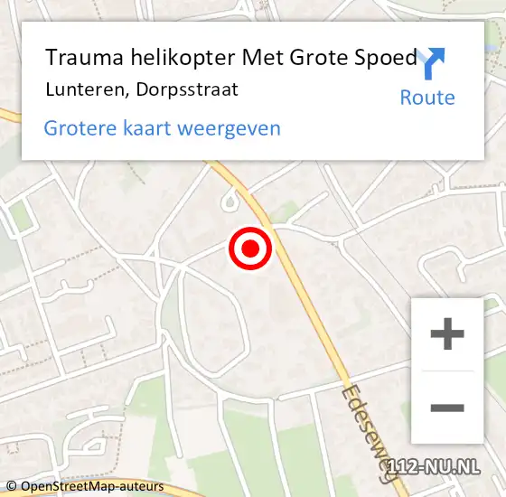 Locatie op kaart van de 112 melding: Trauma helikopter Met Grote Spoed Naar Lunteren, Dorpsstraat op 20 november 2021 14:28