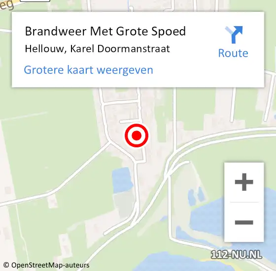 Locatie op kaart van de 112 melding: Brandweer Met Grote Spoed Naar Hellouw, Karel Doormanstraat op 20 november 2021 17:36