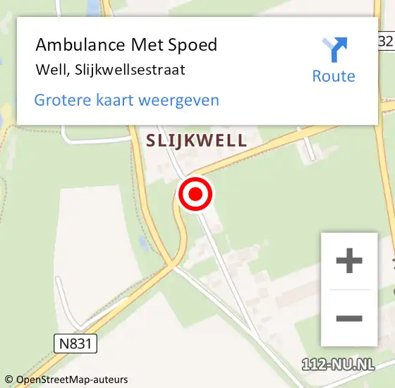 Locatie op kaart van de 112 melding: Ambulance Met Spoed Naar Well, Slijkwellsestraat op 21 november 2021 12:18