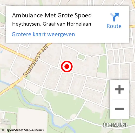 Locatie op kaart van de 112 melding: Ambulance Met Grote Spoed Naar Heythuysen, Graaf van Hornelaan op 22 november 2021 10:00