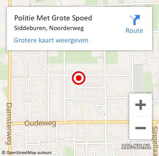 Locatie op kaart van de 112 melding: Politie Met Grote Spoed Naar Siddeburen, Noorderweg op 22 november 2021 17:19