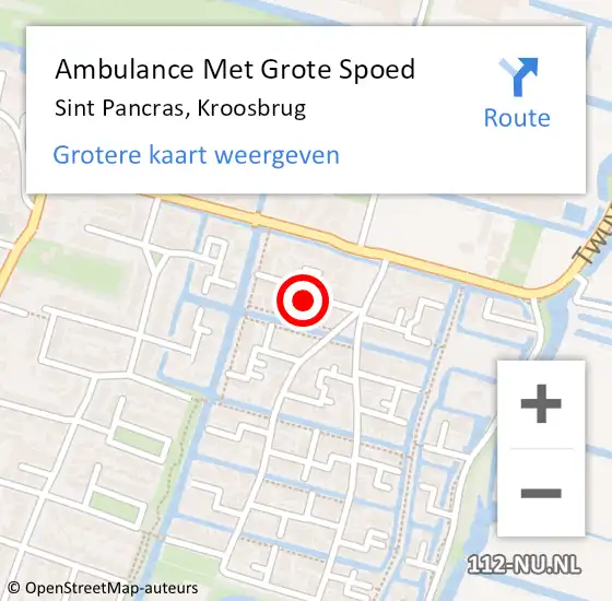 Locatie op kaart van de 112 melding: Ambulance Met Grote Spoed Naar Sint Pancras, Kroosbrug op 25 november 2021 04:23