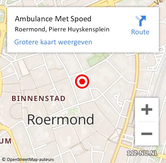 Locatie op kaart van de 112 melding: Ambulance Met Spoed Naar Roermond, Pierre Huyskensplein op 25 november 2021 09:17